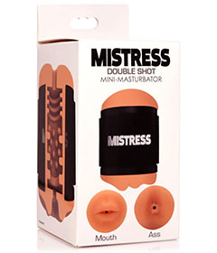 Mistress Double Shot Mouth Ass Medium