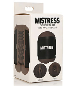 Mistress Double Shot Pussy Ass Dark