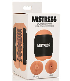 Mistress Double Shot Pussy Ass Medium